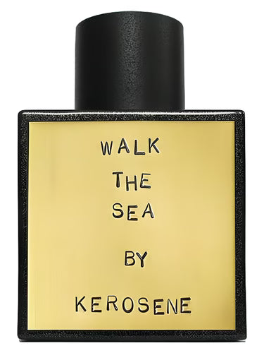 Kerosene Walk The Sea